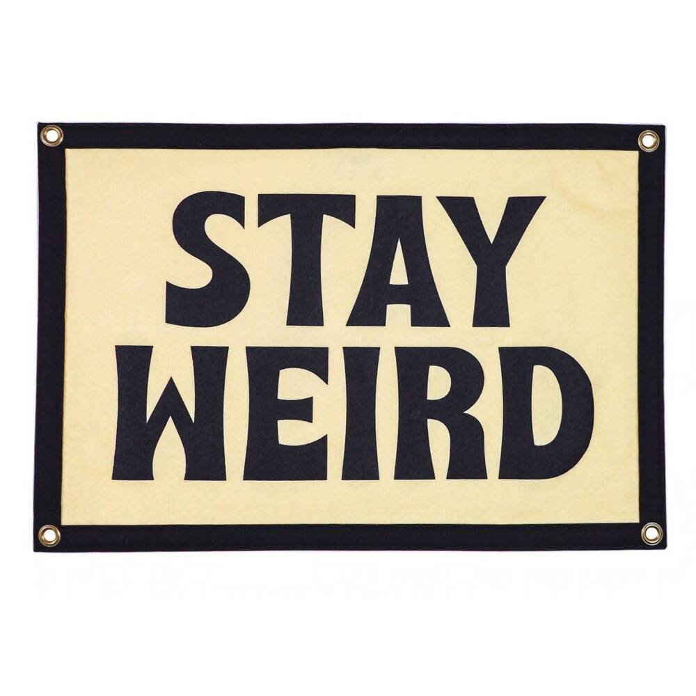 NEW OXFORD PENNANT stay weird camp flag in beige